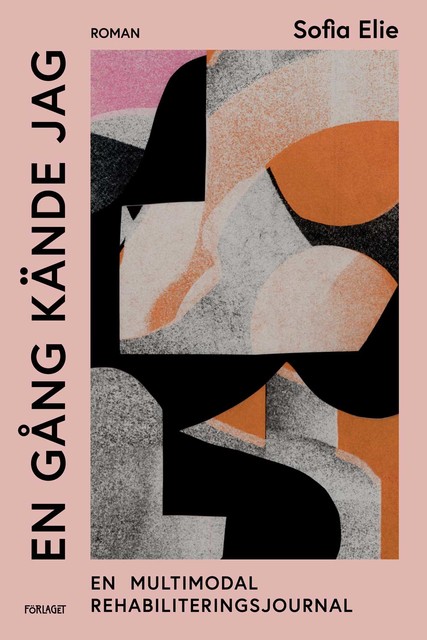 En gång kände jag, Sofia Elie