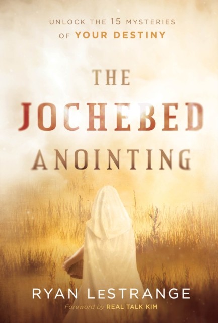 Jochebed Anointing, Ryan LeStrange