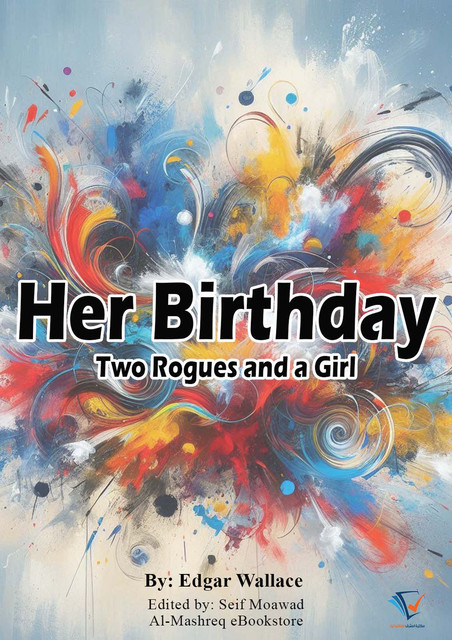 Her Birthday, Edgar Wallace