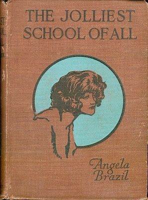 The Jolliest School of All, Angela Brazil