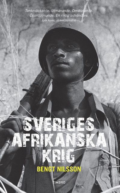Sveriges afrikanska krig, Bengt Nilsson