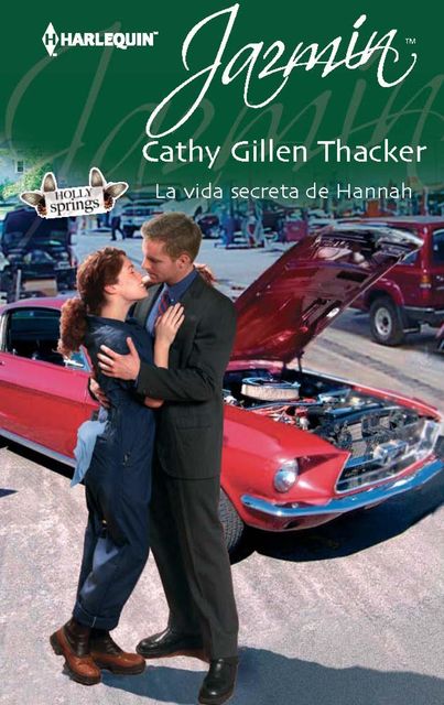 La vida secreta de Hannah, Cathy Gillen Thacker