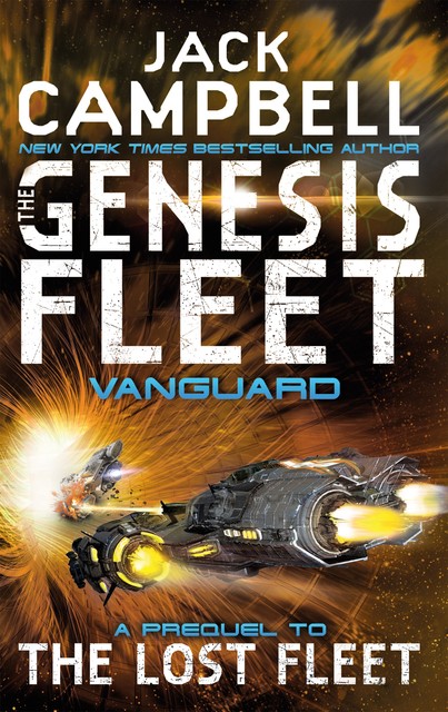 The Genesis Fleet - Vanguard, Jack Campbell