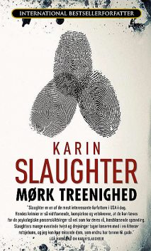 Mørk treenighed, Karin Slaughter