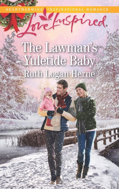 The Lawman's Yuletide Baby, Ruth Logan Herne