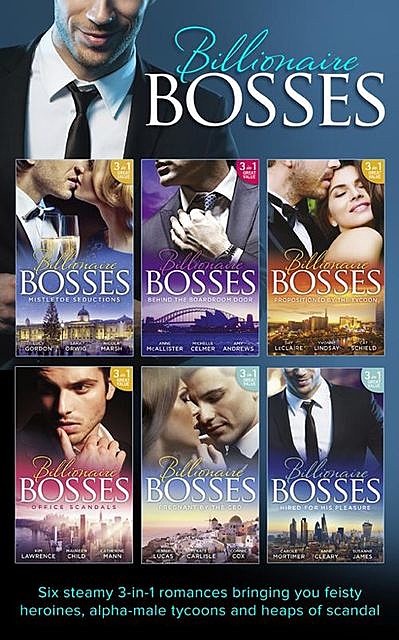 Billionaire Bosses Collection, Day LeClaire, Kim Lawrence, Sara Orwig, YVONNE LINDSAY, Michelle Celmer, Amy Andrews, Lucy Gordon, Cat Schield, Nicola Marsh, Anne McAllister