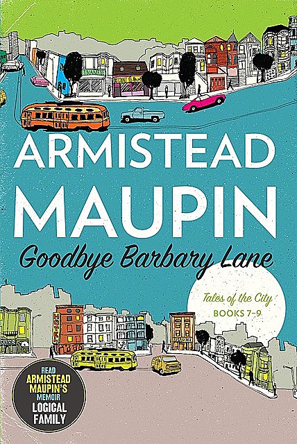 Goodbye Barbary Lane, Armistead Maupin