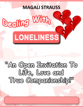 Overcoming Loneliness – An Open Invitation to Life, Love and True Companionship, DeeDee Moore