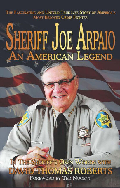 Sheriff Joe Arpaio, David Roberts, Joe Arpaio