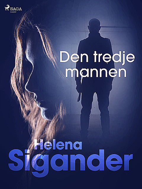 Den tredje mannen, Helena Sigander