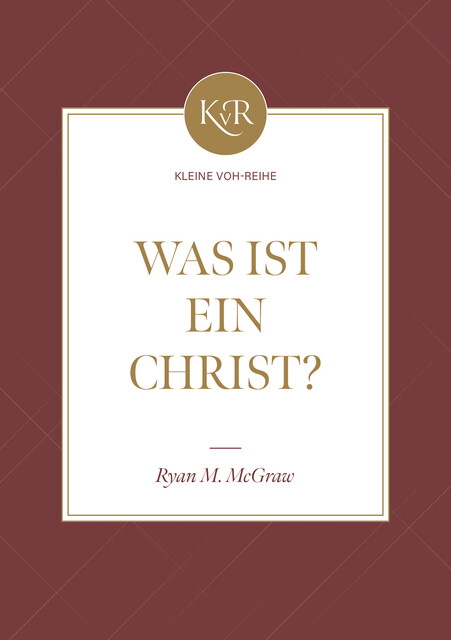 Was ist ein Christ, Voice of Hope, Ryan McGraw