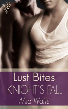 Knight's Fall, Mia Watts