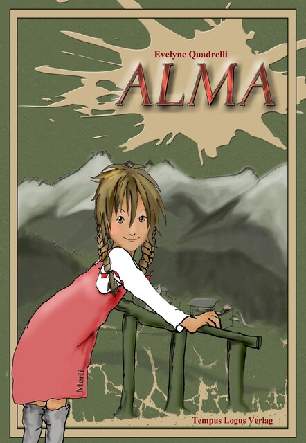 Alma, Evelyne Quadrelli