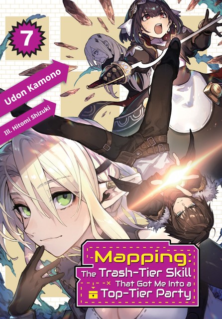 Mapping: The Trash-Tier Skill That Got Me Into a Top-Tier Party: Volume 7, Udon Kamono