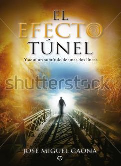 Al Otro Lado Del Túnel, José Gaona Cartolano