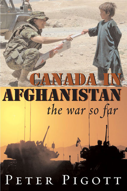 Canada in Afghanistan, Peter Pigott