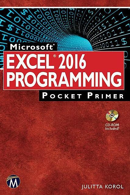 Microsoft Excel 2016 Programming Pocket Primer, Julitta Korol