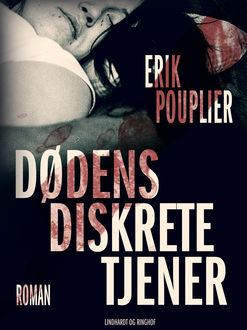 Dødens diskrete tjener, Erik Pouplier