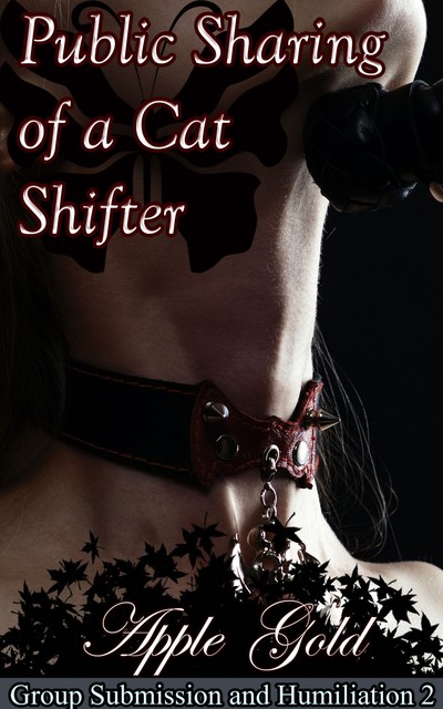Public Sharing Of A Cat Shifter, Apple Gold
