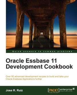 Oracle Essbase 11 Development Cookbook, Jose R. Ruiz