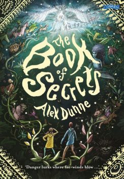 The Book of Secrets, Alex Dunne