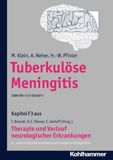 Tuberkulöse Meningitis, M. Klein, H. -W. Pfister, A. Neher