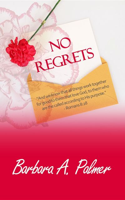 No Regrets, Barbara Palmer