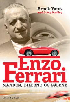 Enzo Ferrari – Manden, bilerne og løbene, Brock Yates