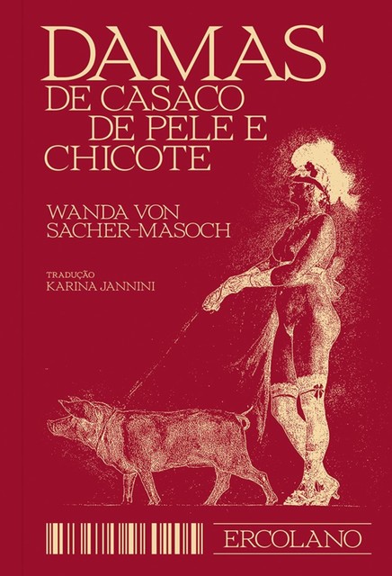 Damas de casaco de pele e chicote, Wanda von Sacher-Masoch