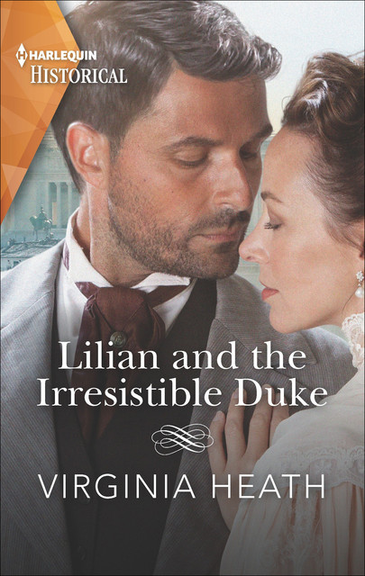 Lilian And The Irresistible Duke, Virginia Heath