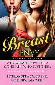 Breast Envy, Peter Sacco, Debra Laino