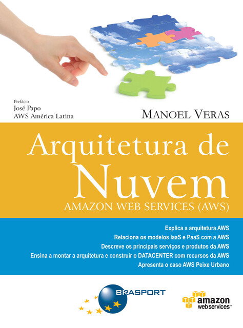 Arquitetura de Nuvem – Amazon Web Services (AWS), Manoel Veras de Sousa Neto