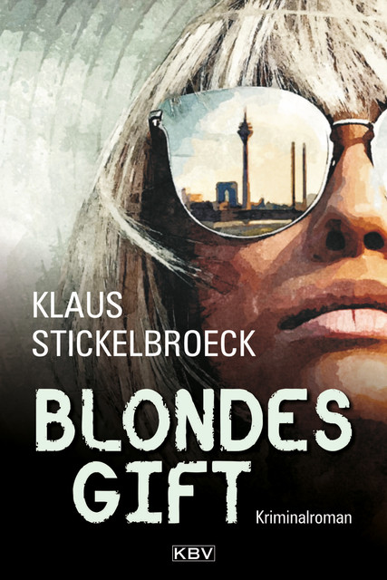 Blondes Gift, Klaus Stickelbroeck