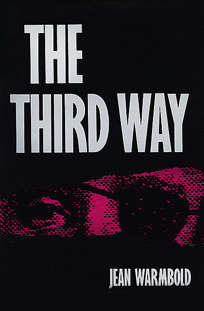 The Third Way, Jean Warmbold