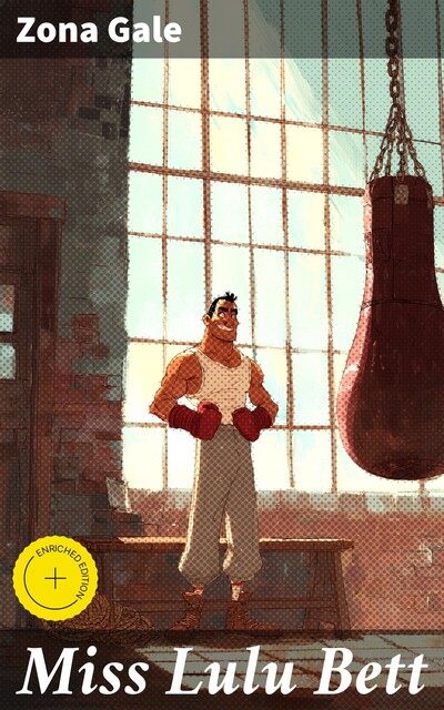 Miss Lulu Bett, Zona Gale