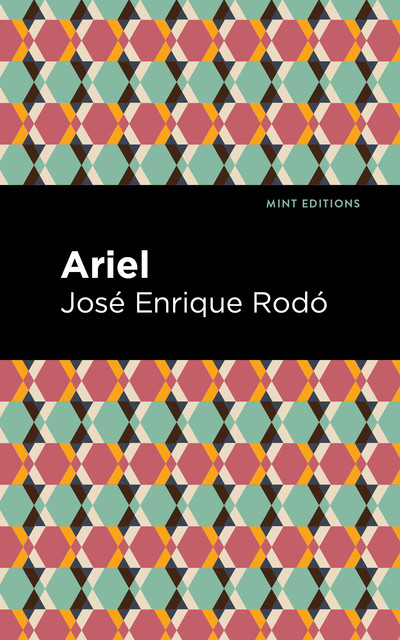 Ariel, José Enrique Rodó