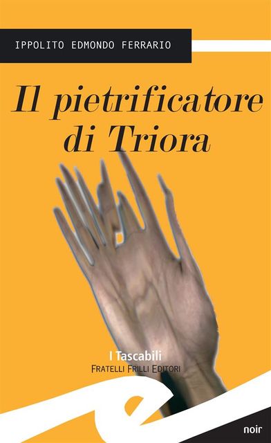 Il pietrificatore di Triora, Ippolito Edmondo Ferrario