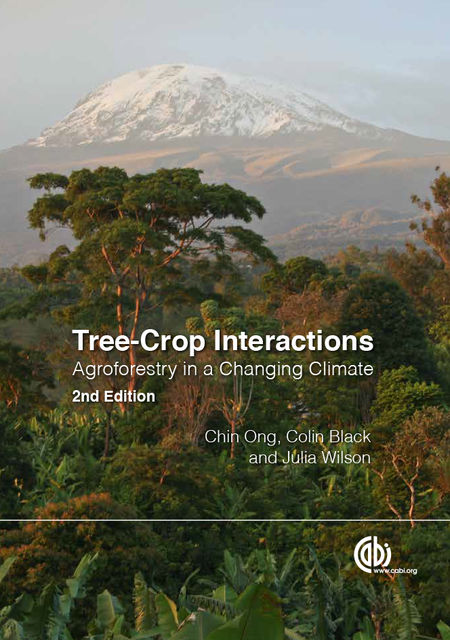 Tree-Crop Interactions, Dennis Garrity