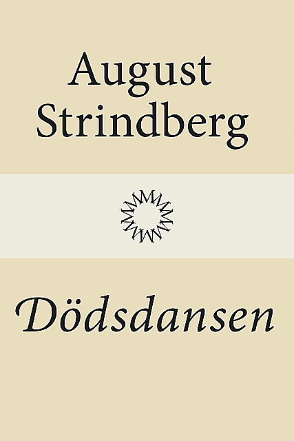 Dödsdansen, August Strindberg