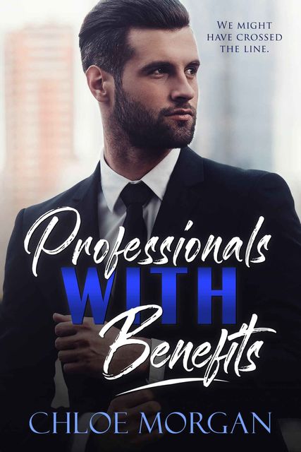 Professionals with Benefits, Chloe Morgan