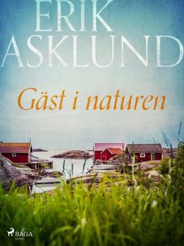 Gäst i naturen, Erik Asklund