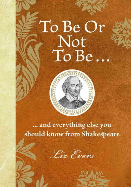 To Be Or Not To Be, Liz Evers