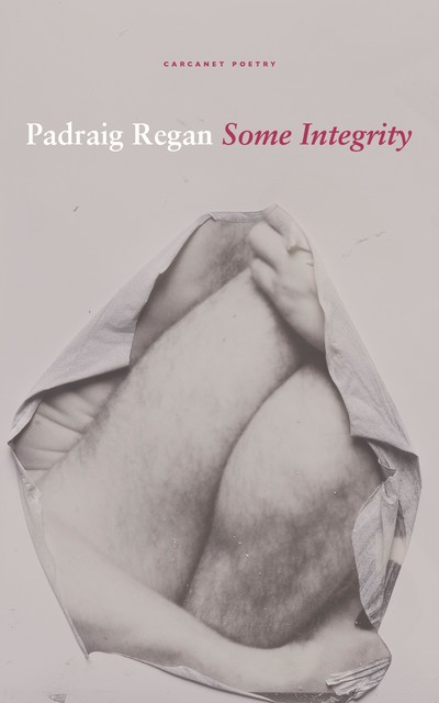 Some Integrity, Padraig Regan