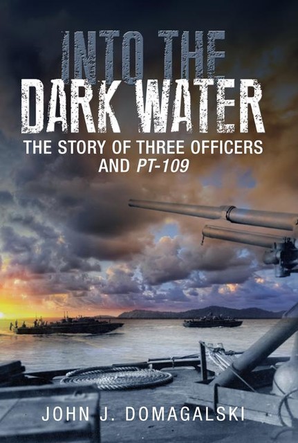 Into the Dark Water, John Domagalski