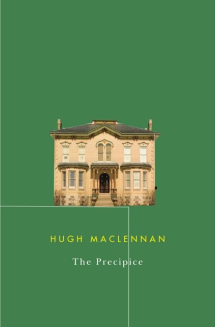 Precipice, Hugh MacLennan