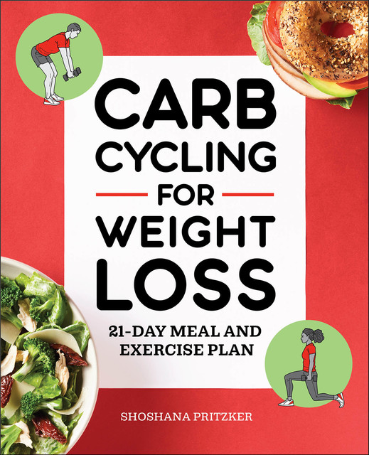 Carb Cycling for Weight Loss, Shoshana Pritzker