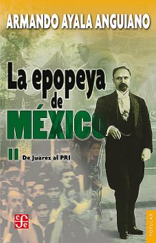 La epopeya de México, II, Armando Ayala Anguiano