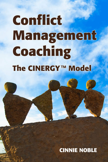 Conflict Management Coaching, Cinne Noble