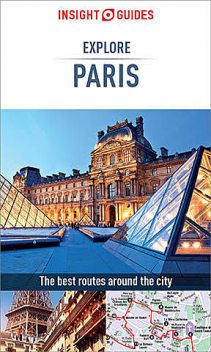 Insight Guides: Explore Paris, Insight Guides