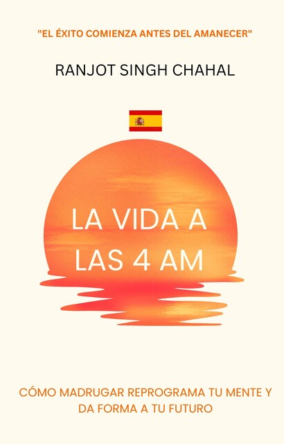 La Vida a las 4 AM, Ranjot Singh Chahal